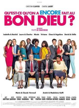 Affiche du film qu'est ce quon a encore fait au bon dieu ?