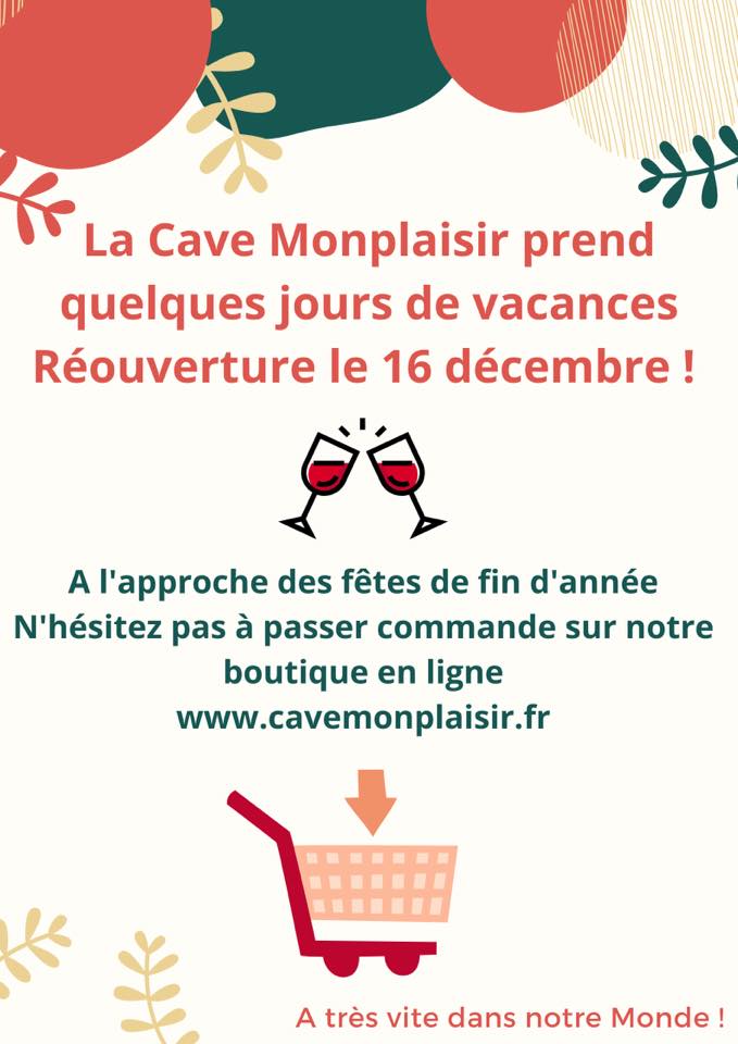 Vacances de la Cave réouverture le 16/12/2021